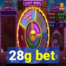 28g bet